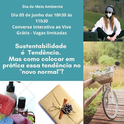 Conversa de turismo - Sustentabilidade na prática Conversa de turismo - Sustentabilidade na prática