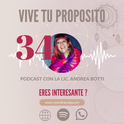 ERES INTERESANTE ?
