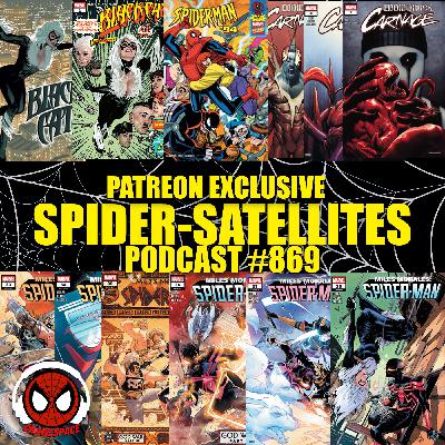 Podcast #869 Spider-Satellites Patreon Exclusive | Black Cat #1&2 | Spider-Man '94 #1 Reviews