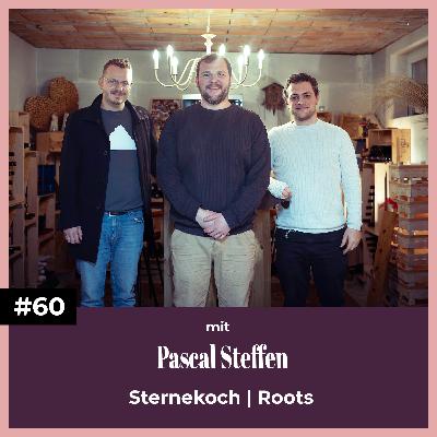#60 mit Pascal Steffen | Roots