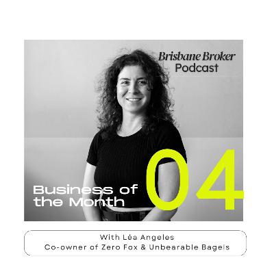 Business of the Month #4 with Léa Angeles - Co-owner of Zero Fox and Unbearable Bagels