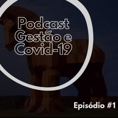 Episódio 1 - Inovações em tempo de COVID-19