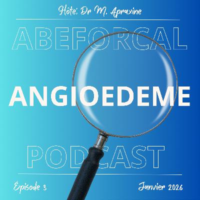 L'angioedème à travers les âges (Revue RFA septembre 2025)