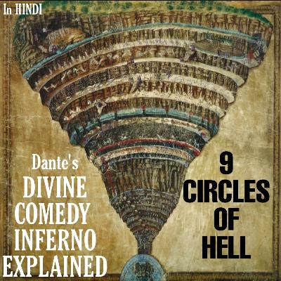 9 Circles of Hell explained || Dante's Divine Comedy Inferno in Hindi