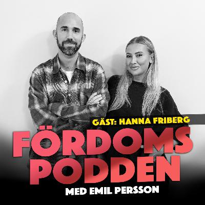#271 Älskar Hanna Friberg tjafset när man ska synka sin lösgodissmak med en ny partner?