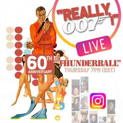 Thunderball 60th anniversary celebration! | Instagram live