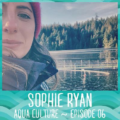 06 Sophie Ryan - Global Salmon Initiative