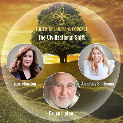The Civilizational Shift with Bruce Lipton