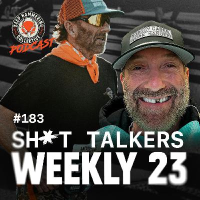 KHC 183 - Sh*t Talkers Weekly 23 KHC 183 - Sh*t Talkers Weekly 23