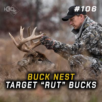 #106 - Hunting a "BUCK NEST" | Target RUT-CRAZED Bucks...
