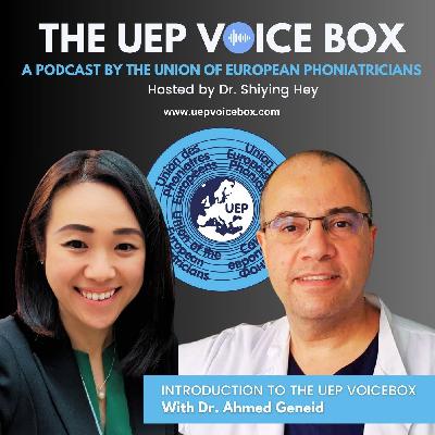 Welcome to the UEP Voice Box! With Dr. Ahmed Geneid