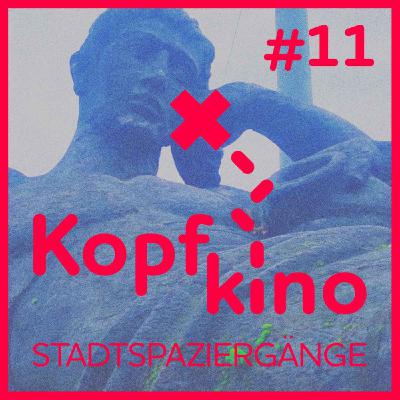 Kopfkino - Stadtspaziergänge #11 // Henriette Fridoline Schmidt liest Mira Mann
