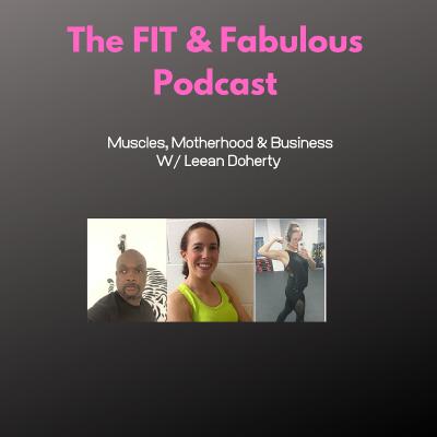 Muscles, Motherhood & Business