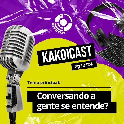Em comunicação com o cliente, conversando a gente se entende?