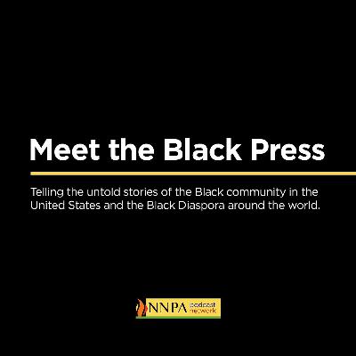 Meet The Black Press (NNPA Podcast) EP003 - James Washington of The Dallas Weekly Meet The Black Press (NNPA Podcast) EP003 - James Washington of The Dallas Weekly