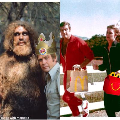 Six Million Dollar Man Vs the Bionic Woman & Fast Food Vs Slightly Slower Fast Food