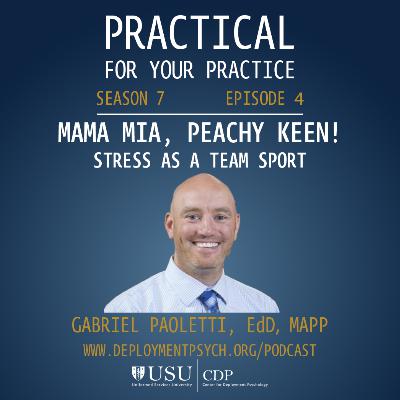 Mama Mia, Peachy Keen! Stress as a Team Sport Mama Mia, Peachy Keen! Stress as a Team Sport