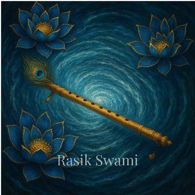 Ep. 32 - Krishna's Flute Lost in the Whirlpool of Prema Ep. 32 - Krishna's Flute Lost in the Whirlpool of Prema