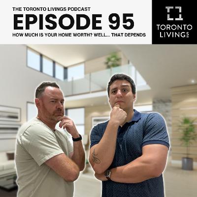 From CMA to Appraisal - Understanding Your Home's Worth | Episode 95