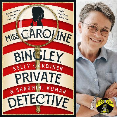 Miss Caroline Bingley, Private Detective: An Interview with Kelly Gardiner Miss Caroline Bingley, Private Detective: An Interview with Kelly Gardiner