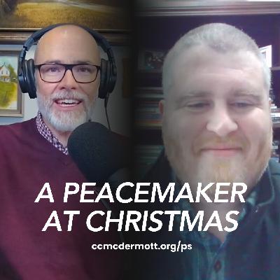 Be A Peacemaker at Christmas