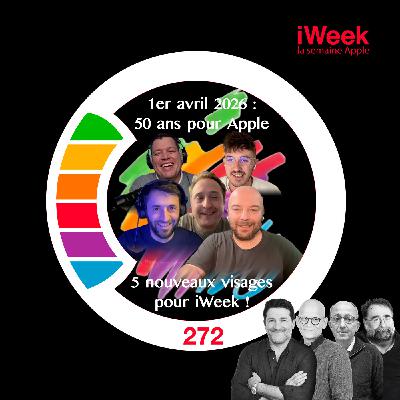 1er avril 2026 : 50 ans pour Apple, 5 nouveaux visages pour iWeek !