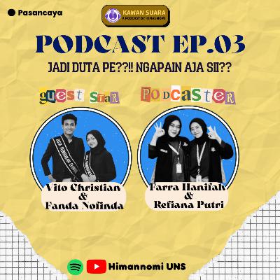Kawan Suara S2 - Jadi Duta PE??!! Ngapain Aja Sii??