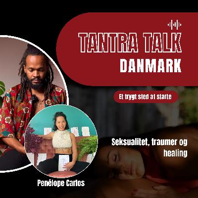 #54 - Punani power, softer dating og et safer space - en samtale med Penélope Carlos