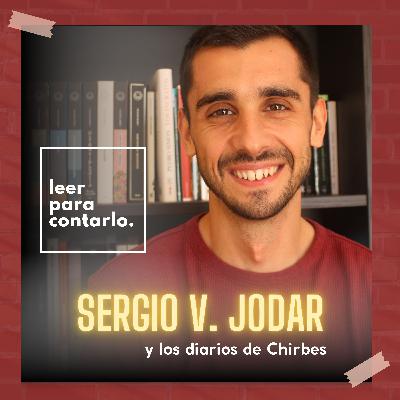 Leer para contarlo #32, con Sergio V. Jodar y los diarios de Rafael Chirbes