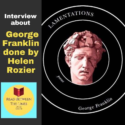 Interview About George Franklin done by Helen Rozier Interview About George Franklin done by Helen Rozier