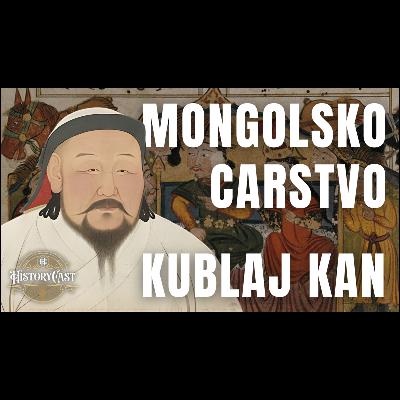 119 - Kublaj-kan i mongolsko carstvo