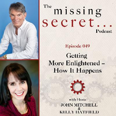 Getting More Enlightened – How It Happens