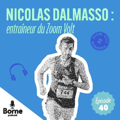 Nicolas Dalmasso : entraîneur du Zoom Volt