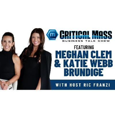 Critical Mass Business Talk Show: Ric Franzi Interviews Meghan Clem & Katie Webb Brundige, Co-Founders of Intertwined Inc. (Episode 1592) Critical Mass Business Talk Show: Ric Franzi Interviews Meghan Clem & Katie Webb Brundige, Co-Founders of Intertwined Inc. (Episode 1592)