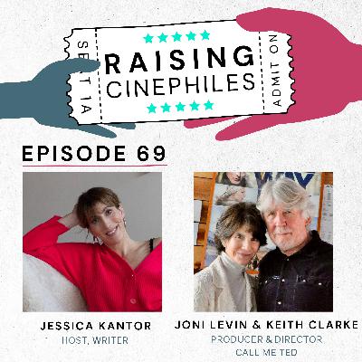 EP: 69 Exploring the Legacy of Cinema and Ted Turner’s Life with Joni Levin & Keith Clarke