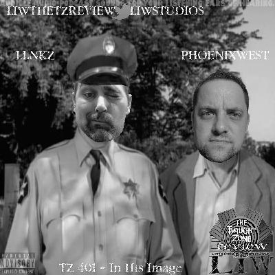 719 - LIW The Twilight Zone Review - 119 - In His Image