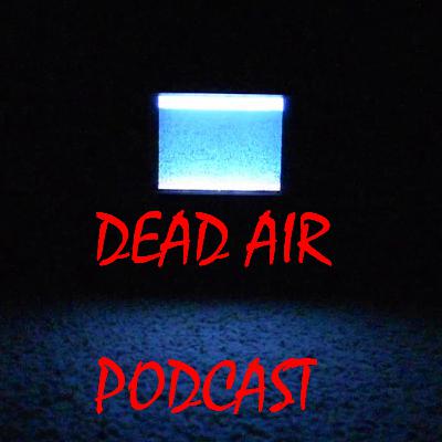 EP.2 DEADAIR PODCAST THE CONJURING