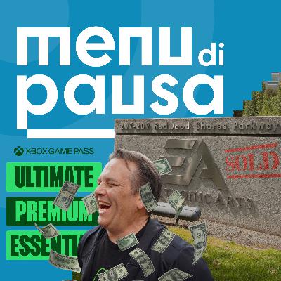 I nuovi prezzi di Xbox Game Pass, la vendita di EA - Episodio 51