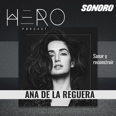 1. Ana de la Reguera: Sanar y reconstruir