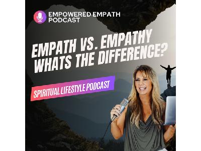 Empath vs Empathy: What's the difference? Empath vs Empathy: What's the difference?