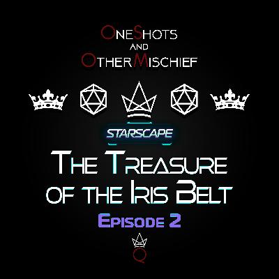 Starscape - The Treasure of the Iris Belt, Episode 2