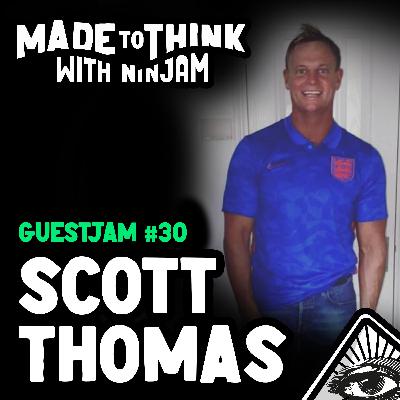GuestJam #30 - Scott Thomas