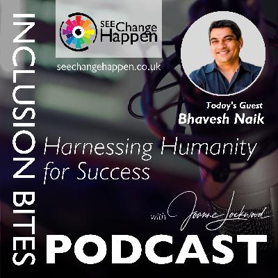 Harnessing Humanity for Success