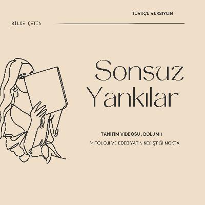 1. Bölüm : Mitoloji ve edebiyatın kesiştiği nokta