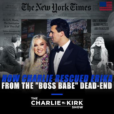 How Charlie Rescued Erika from the "Boss Babe" Dead-End