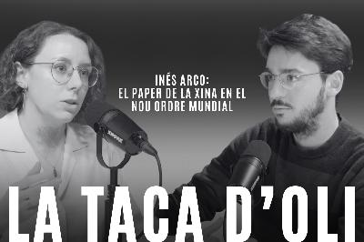 El paper de la Xina en el nou ordre mundial, amb Inés Arco El paper de la Xina en el nou ordre mundial, amb Inés Arco