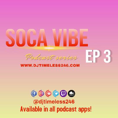 Soca Vibe #3
