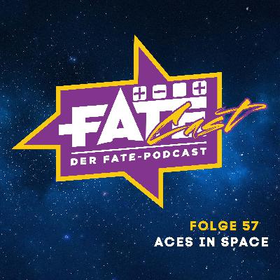 FateCast Folge 57: Aces in Space