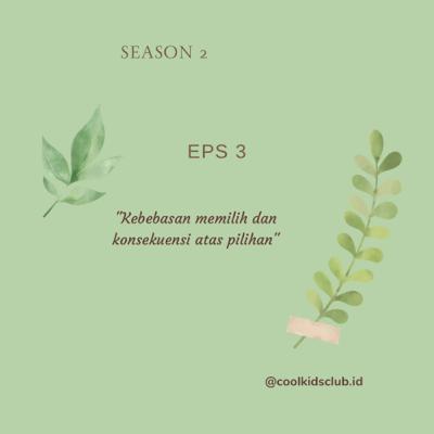 Kebebasan memilih dan konsekuensi atas pilihan Kebebasan memilih dan konsekuensi atas pilihan