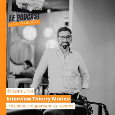 Interview Groupement La Taverne - Thierry Morice - Président Groupement La Taverne